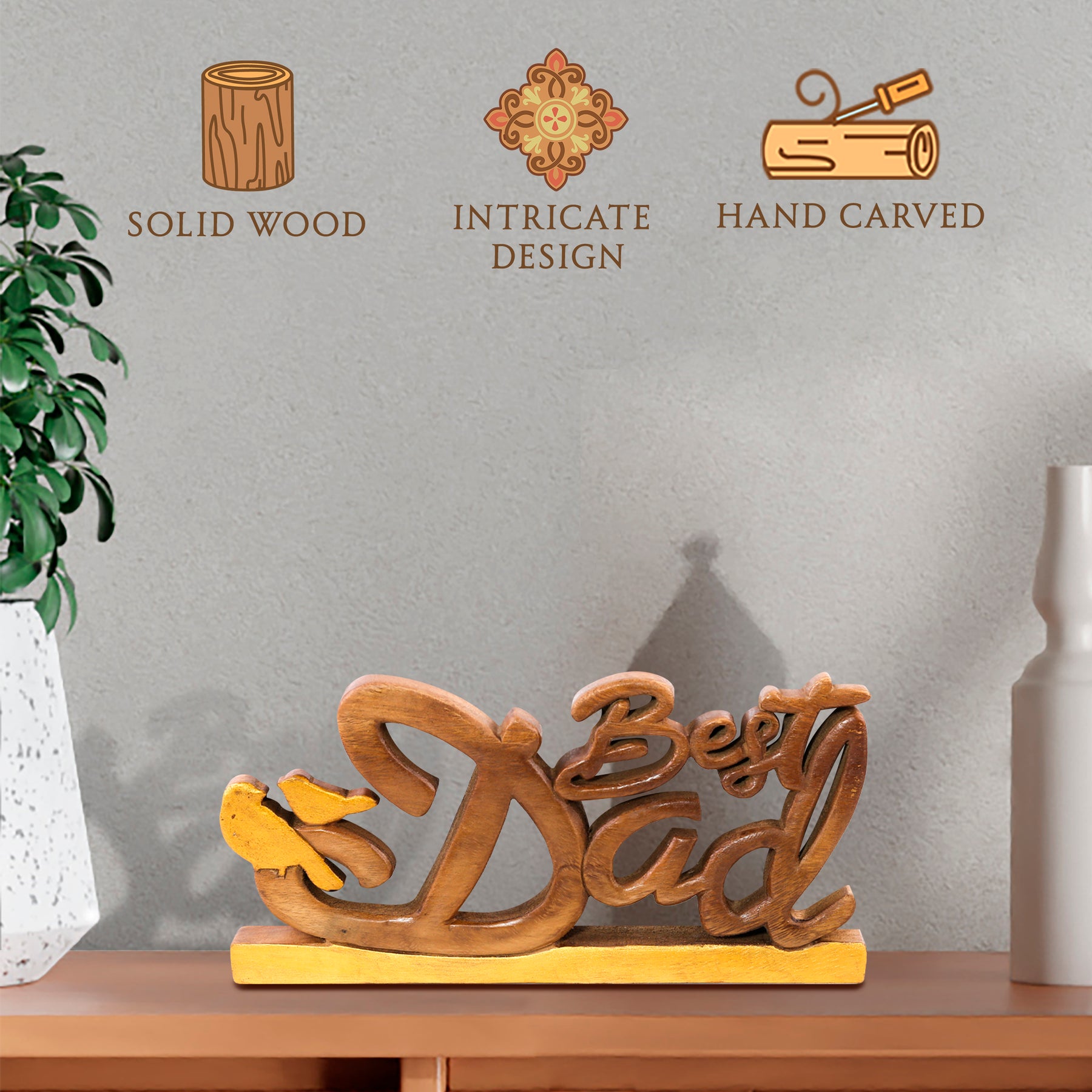 Best Dad Handmade Wooden Sculpture